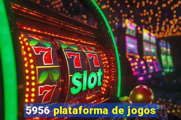 5956 plataforma de jogos